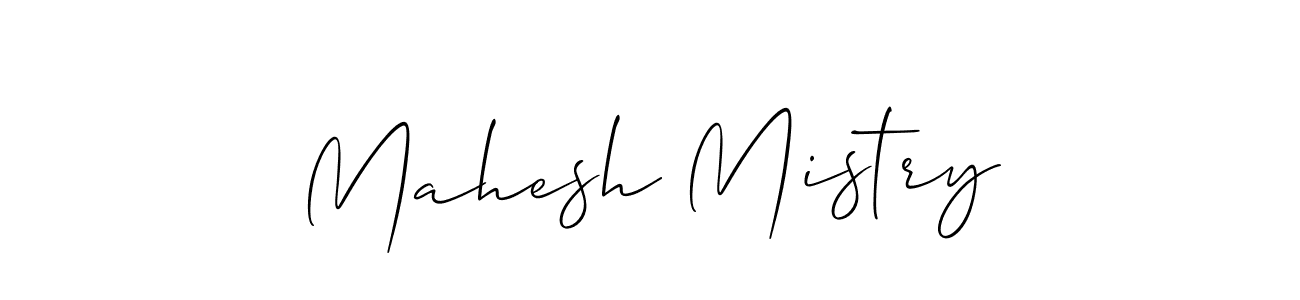 How to make Mahesh Mistry signature? Allison_Script is a professional autograph style. Create handwritten signature for Mahesh Mistry name. Mahesh Mistry signature style 2 images and pictures png