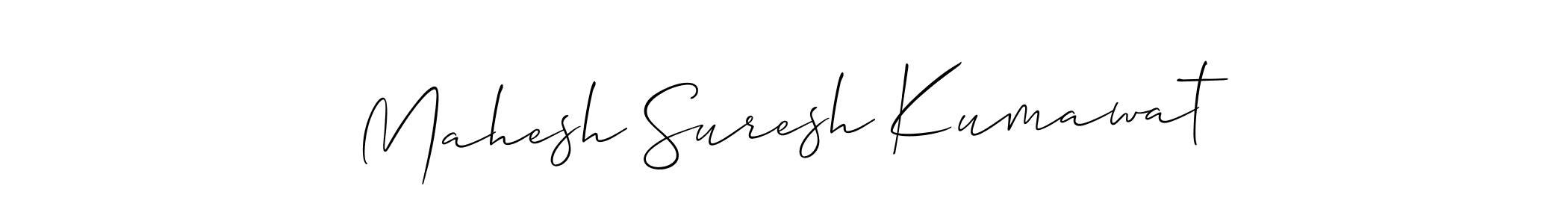 Make a short Mahesh Suresh Kumawat signature style. Manage your documents anywhere anytime using Allison_Script. Create and add eSignatures, submit forms, share and send files easily. Mahesh Suresh Kumawat signature style 2 images and pictures png