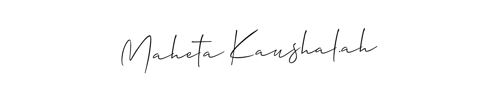 Make a beautiful signature design for name Maheta Kaushal.ah. With this signature (Allison_Script) style, you can create a handwritten signature for free. Maheta Kaushal.ah signature style 2 images and pictures png