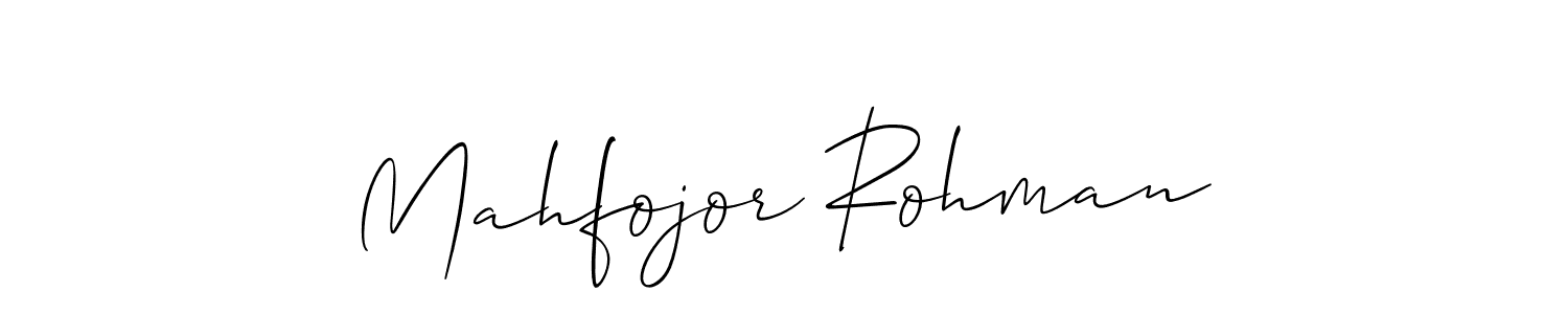 How to make Mahfojor Rohman signature? Allison_Script is a professional autograph style. Create handwritten signature for Mahfojor Rohman name. Mahfojor Rohman signature style 2 images and pictures png