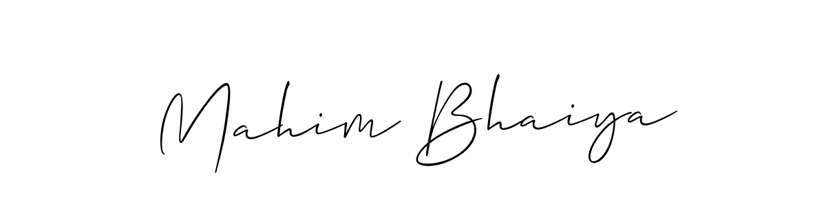 You should practise on your own different ways (Allison_Script) to write your name (Mahim Bhaiya) in signature. don't let someone else do it for you. Mahim Bhaiya signature style 2 images and pictures png