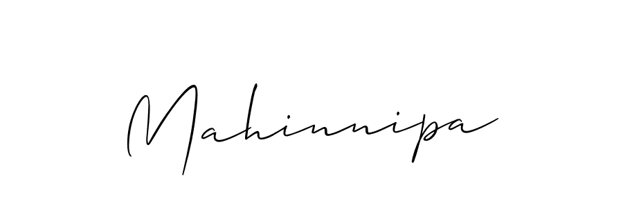 Design your own signature with our free online signature maker. With this signature software, you can create a handwritten (Allison_Script) signature for name Mahinnipa. Mahinnipa signature style 2 images and pictures png