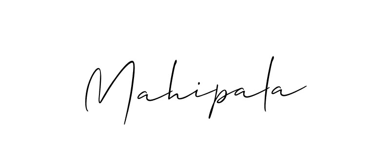Create a beautiful signature design for name Mahipala. With this signature (Allison_Script) fonts, you can make a handwritten signature for free. Mahipala signature style 2 images and pictures png