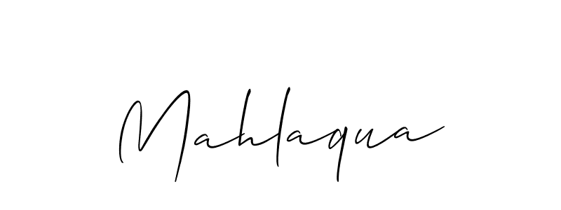 Make a beautiful signature design for name Mahlaqua. With this signature (Allison_Script) style, you can create a handwritten signature for free. Mahlaqua signature style 2 images and pictures png