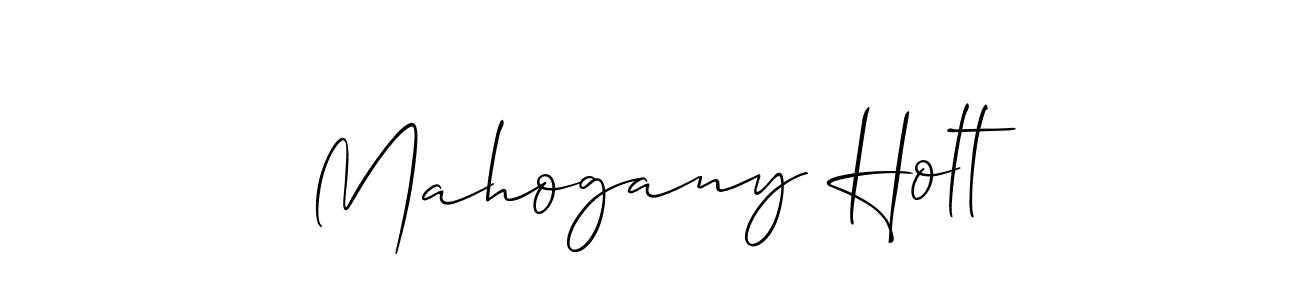 Make a short Mahogany Holt signature style. Manage your documents anywhere anytime using Allison_Script. Create and add eSignatures, submit forms, share and send files easily. Mahogany Holt signature style 2 images and pictures png