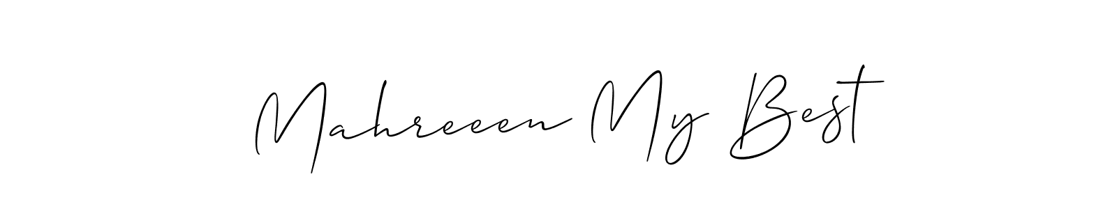 You can use this online signature creator to create a handwritten signature for the name Mahreeen My Best. This is the best online autograph maker. Mahreeen My Best signature style 2 images and pictures png
