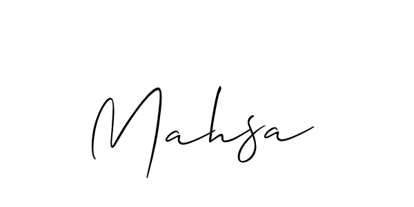 Make a short Mahsa  signature style. Manage your documents anywhere anytime using Allison_Script. Create and add eSignatures, submit forms, share and send files easily. Mahsa  signature style 2 images and pictures png