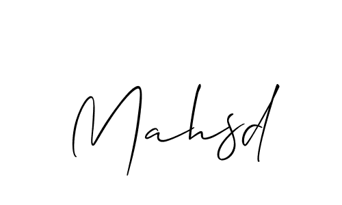 Use a signature maker to create a handwritten signature online. With this signature software, you can design (Allison_Script) your own signature for name Mahsd. Mahsd signature style 2 images and pictures png