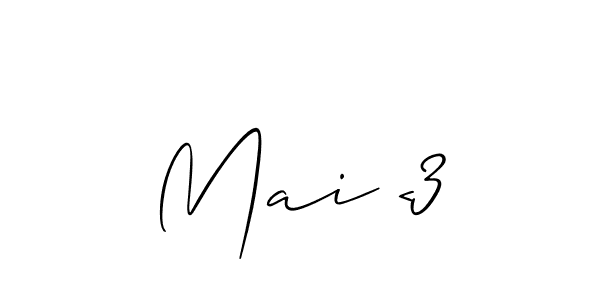 Best and Professional Signature Style for Mai <3. Allison_Script Best Signature Style Collection. Mai <3 signature style 2 images and pictures png