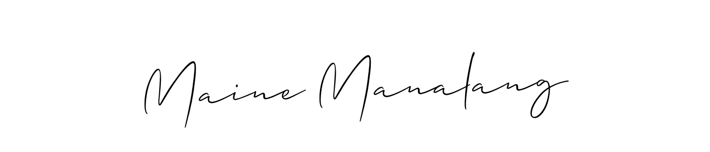 Make a short Maine Manalang signature style. Manage your documents anywhere anytime using Allison_Script. Create and add eSignatures, submit forms, share and send files easily. Maine Manalang signature style 2 images and pictures png