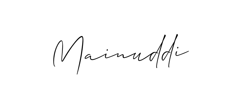 Use a signature maker to create a handwritten signature online. With this signature software, you can design (Allison_Script) your own signature for name Mainuddi. Mainuddi signature style 2 images and pictures png