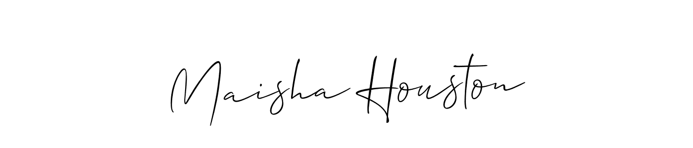 It looks lik you need a new signature style for name Maisha Houston. Design unique handwritten (Allison_Script) signature with our free signature maker in just a few clicks. Maisha Houston signature style 2 images and pictures png