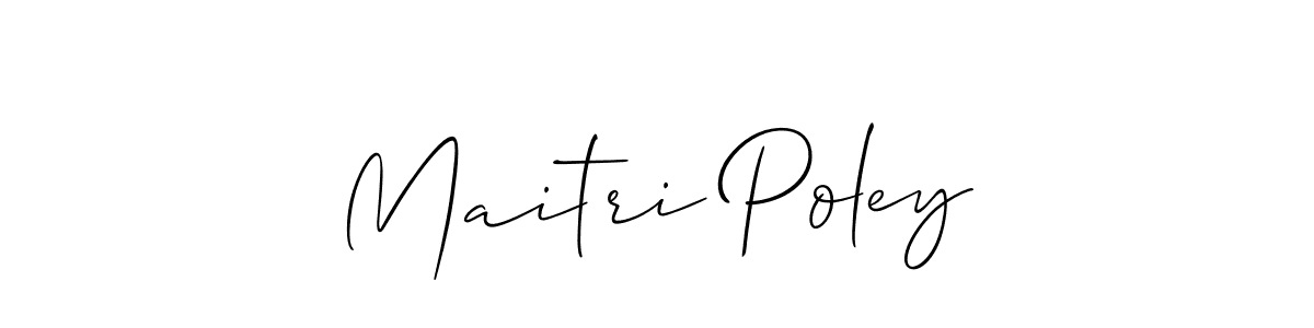 Use a signature maker to create a handwritten signature online. With this signature software, you can design (Allison_Script) your own signature for name Maitri Poley. Maitri Poley signature style 2 images and pictures png