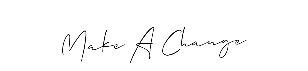 Make a beautiful signature design for name Make A Change. With this signature (Allison_Script) style, you can create a handwritten signature for free. Make A Change signature style 2 images and pictures png