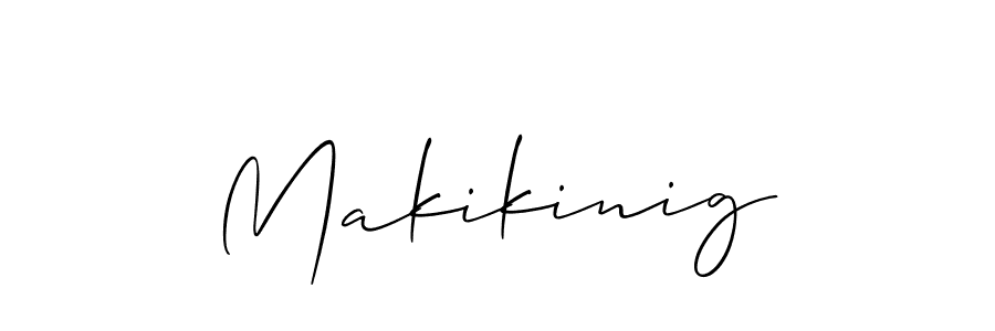 How to make Makikinig name signature. Use Allison_Script style for creating short signs online. This is the latest handwritten sign. Makikinig signature style 2 images and pictures png