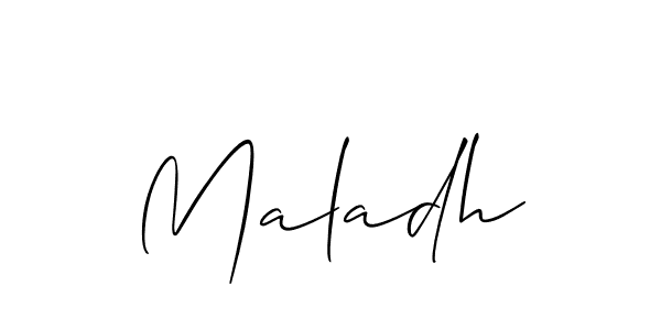 Make a beautiful signature design for name Maladh. With this signature (Allison_Script) style, you can create a handwritten signature for free. Maladh signature style 2 images and pictures png