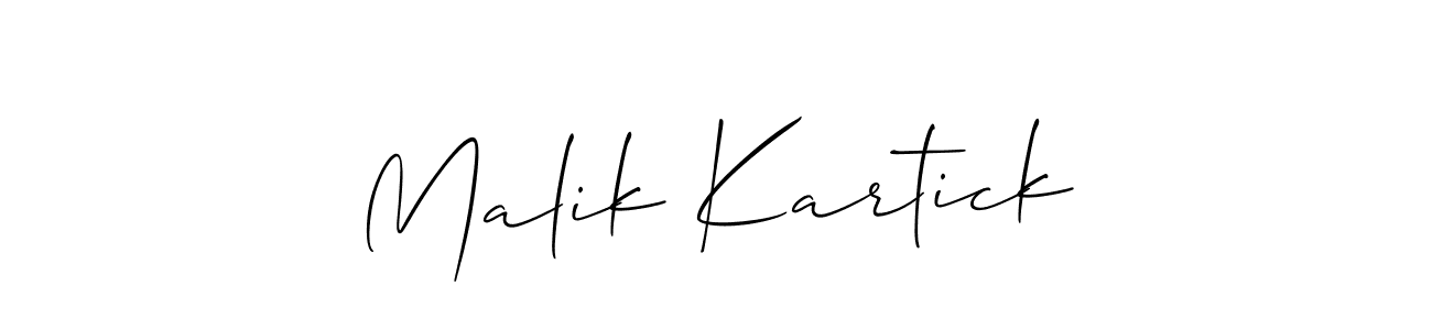 Make a short Malik Kartick signature style. Manage your documents anywhere anytime using Allison_Script. Create and add eSignatures, submit forms, share and send files easily. Malik Kartick signature style 2 images and pictures png