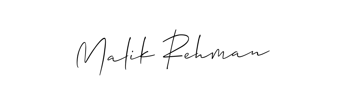 Malik Rehman stylish signature style. Best Handwritten Sign (Allison_Script) for my name. Handwritten Signature Collection Ideas for my name Malik Rehman. Malik Rehman signature style 2 images and pictures png