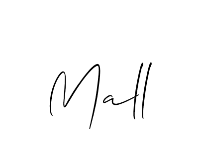 You should practise on your own different ways (Allison_Script) to write your name (Mall) in signature. don't let someone else do it for you. Mall signature style 2 images and pictures png