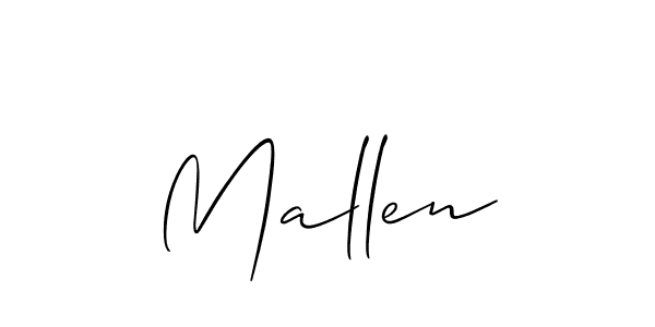 It looks lik you need a new signature style for name Mallen. Design unique handwritten (Allison_Script) signature with our free signature maker in just a few clicks. Mallen signature style 2 images and pictures png