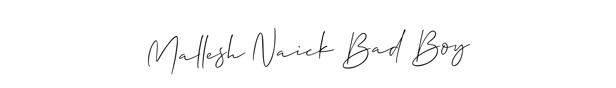 Make a beautiful signature design for name Mallesh Naick Bad Boy. With this signature (Allison_Script) style, you can create a handwritten signature for free. Mallesh Naick Bad Boy signature style 2 images and pictures png