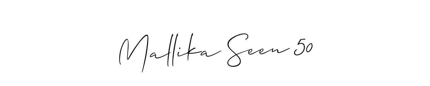 Also we have Mallika Seen 50 name is the best signature style. Create professional handwritten signature collection using Allison_Script autograph style. Mallika Seen 50 signature style 2 images and pictures png