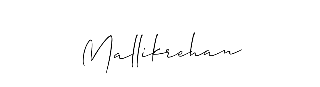It looks lik you need a new signature style for name Mallikrehan. Design unique handwritten (Allison_Script) signature with our free signature maker in just a few clicks. Mallikrehan signature style 2 images and pictures png