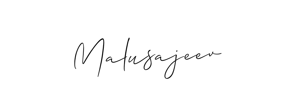 You should practise on your own different ways (Allison_Script) to write your name (Malusajeev) in signature. don't let someone else do it for you. Malusajeev signature style 2 images and pictures png