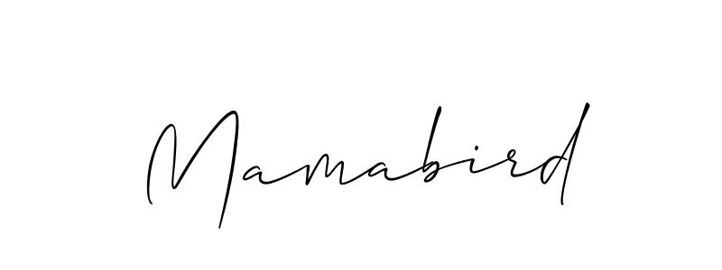 Make a beautiful signature design for name Mamabird. Use this online signature maker to create a handwritten signature for free. Mamabird signature style 2 images and pictures png