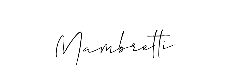 if you are searching for the best signature style for your name Mambretti. so please give up your signature search. here we have designed multiple signature styles  using Allison_Script. Mambretti signature style 2 images and pictures png