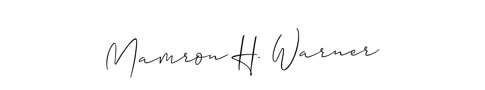 Here are the top 10 professional signature styles for the name Mamron H. Warner. These are the best autograph styles you can use for your name. Mamron H. Warner signature style 2 images and pictures png