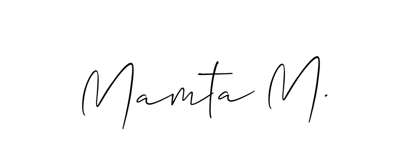 Create a beautiful signature design for name Mamta M.. With this signature (Allison_Script) fonts, you can make a handwritten signature for free. Mamta M. signature style 2 images and pictures png