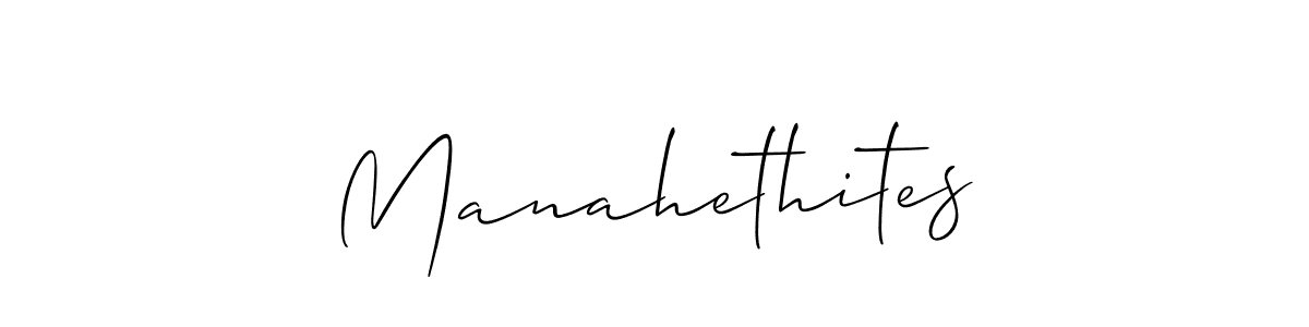 Make a beautiful signature design for name Manahethites. Use this online signature maker to create a handwritten signature for free. Manahethites signature style 2 images and pictures png