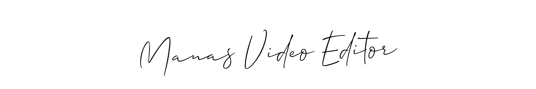 Once you've used our free online signature maker to create your best signature Allison_Script style, it's time to enjoy all of the benefits that Manas Video Editor name signing documents. Manas Video Editor signature style 2 images and pictures png