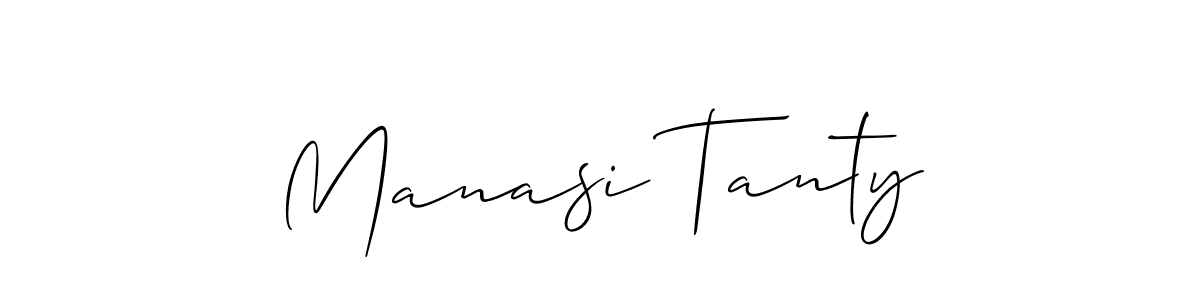 Make a beautiful signature design for name Manasi Tanty. With this signature (Allison_Script) style, you can create a handwritten signature for free. Manasi Tanty signature style 2 images and pictures png