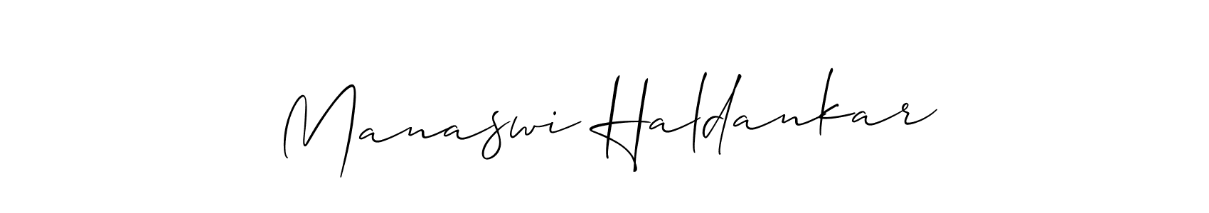 Here are the top 10 professional signature styles for the name Manaswi Haldankar. These are the best autograph styles you can use for your name. Manaswi Haldankar signature style 2 images and pictures png