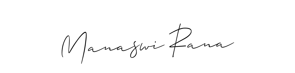 Make a short Manaswi Rana signature style. Manage your documents anywhere anytime using Allison_Script. Create and add eSignatures, submit forms, share and send files easily. Manaswi Rana signature style 2 images and pictures png