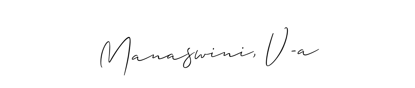 Similarly Allison_Script is the best handwritten signature design. Signature creator online .You can use it as an online autograph creator for name Manaswini, V-a. Manaswini, V-a signature style 2 images and pictures png