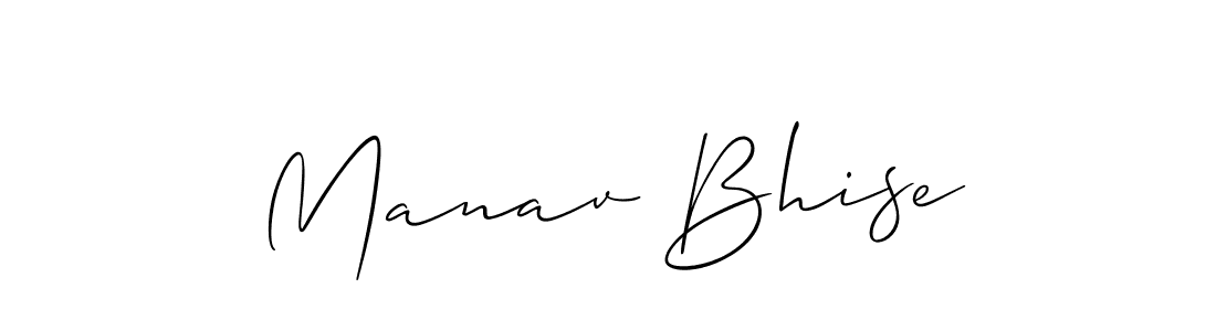 Use a signature maker to create a handwritten signature online. With this signature software, you can design (Allison_Script) your own signature for name Manav Bhise. Manav Bhise signature style 2 images and pictures png