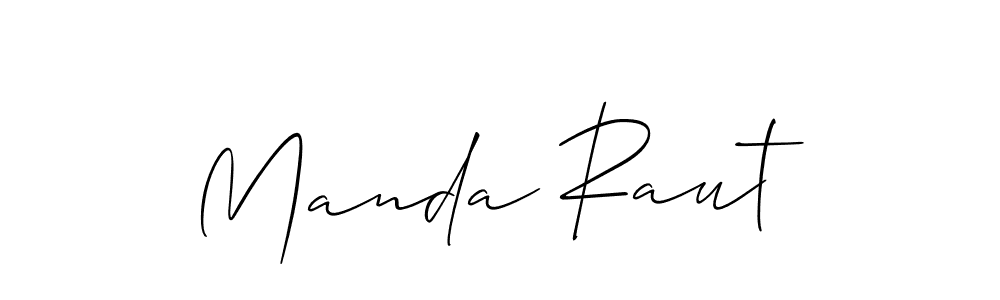 You should practise on your own different ways (Allison_Script) to write your name (Manda Raut) in signature. don't let someone else do it for you. Manda Raut signature style 2 images and pictures png