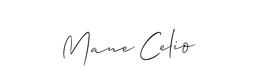 Make a beautiful signature design for name Mane Celio. With this signature (Allison_Script) style, you can create a handwritten signature for free. Mane Celio signature style 2 images and pictures png