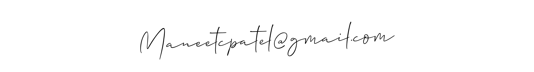 Use a signature maker to create a handwritten signature online. With this signature software, you can design (Allison_Script) your own signature for name Maneetcpatel@gmail.com. Maneetcpatel@gmail.com signature style 2 images and pictures png