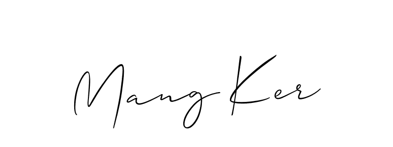 Also we have Mang Ker name is the best signature style. Create professional handwritten signature collection using Allison_Script autograph style. Mang Ker signature style 2 images and pictures png