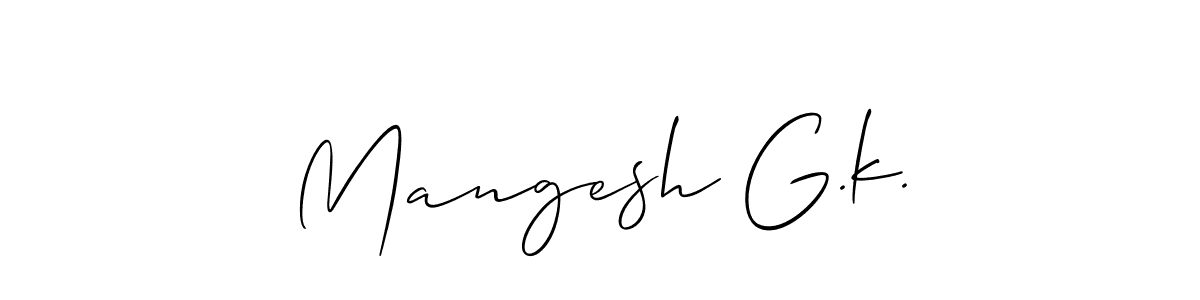 Design your own signature with our free online signature maker. With this signature software, you can create a handwritten (Allison_Script) signature for name Mangesh G.k.. Mangesh G.k. signature style 2 images and pictures png