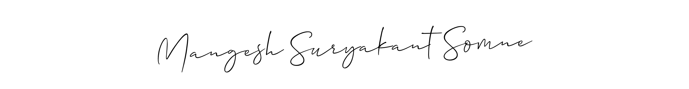 Mangesh Suryakant Somne stylish signature style. Best Handwritten Sign (Allison_Script) for my name. Handwritten Signature Collection Ideas for my name Mangesh Suryakant Somne. Mangesh Suryakant Somne signature style 2 images and pictures png