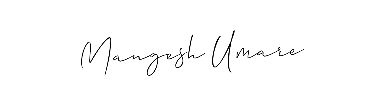 This is the best signature style for the Mangesh Umare name. Also you like these signature font (Allison_Script). Mix name signature. Mangesh Umare signature style 2 images and pictures png
