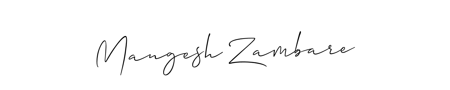It looks lik you need a new signature style for name Mangesh Zambare. Design unique handwritten (Allison_Script) signature with our free signature maker in just a few clicks. Mangesh Zambare signature style 2 images and pictures png