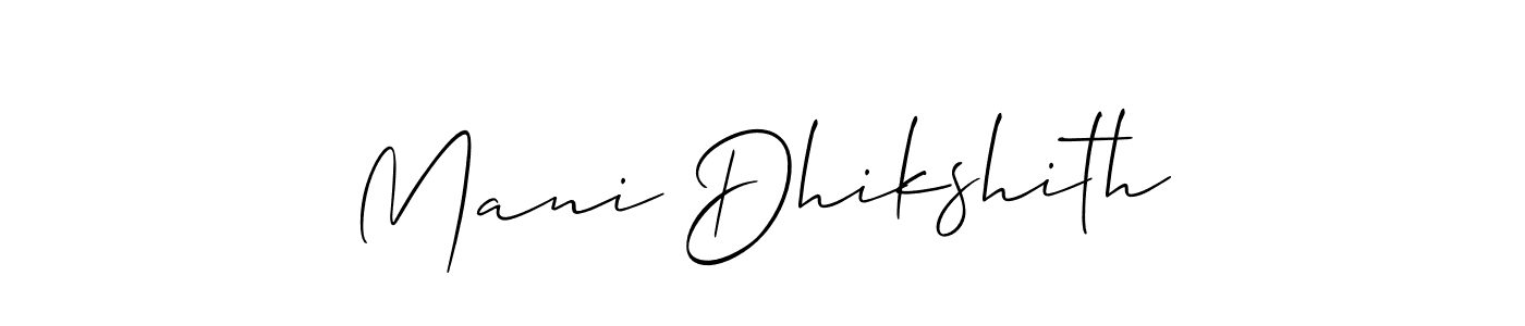 Design your own signature with our free online signature maker. With this signature software, you can create a handwritten (Allison_Script) signature for name Mani Dhikshith. Mani Dhikshith signature style 2 images and pictures png