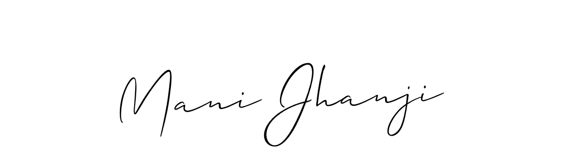 Create a beautiful signature design for name Mani Jhanji. With this signature (Allison_Script) fonts, you can make a handwritten signature for free. Mani Jhanji signature style 2 images and pictures png