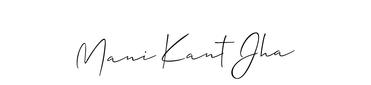 Best and Professional Signature Style for Mani Kant Jha. Allison_Script Best Signature Style Collection. Mani Kant Jha signature style 2 images and pictures png